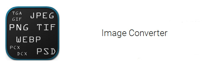 دانلود Image Converter 5.82؛ تبدیل فرمت‌های عکس به یکدیگر